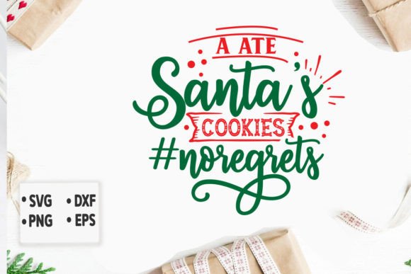 A Ate Santa s Cookies SVG