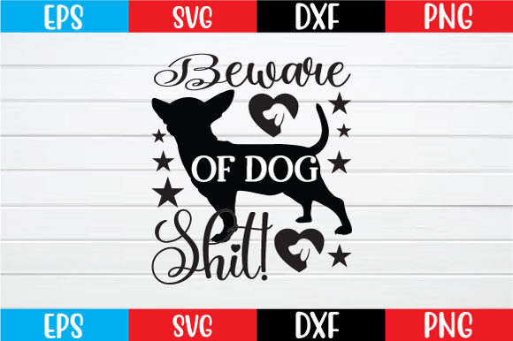 Beware of Dog Shit