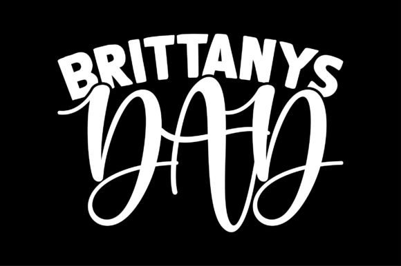 Brittanys Dad Dog Lover SVG Design