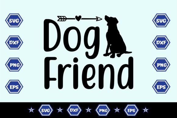 Dog Friend SVG Sublimation Design