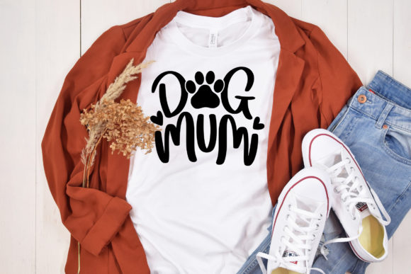 Dog Mum SVG Cut File