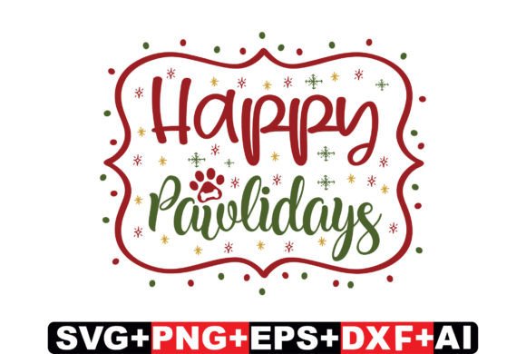 Happy Pawlidays Dog Christmas SVG