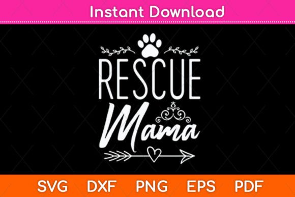 Rescue Mama Svg