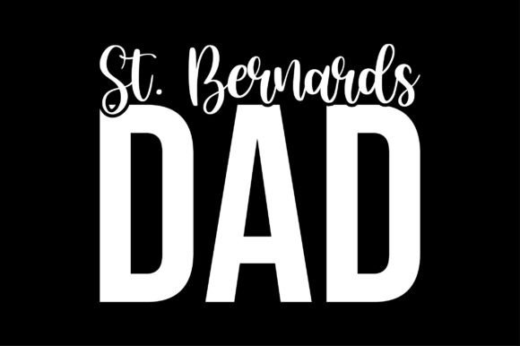 St. Bernards Dad Dog Lover SVG