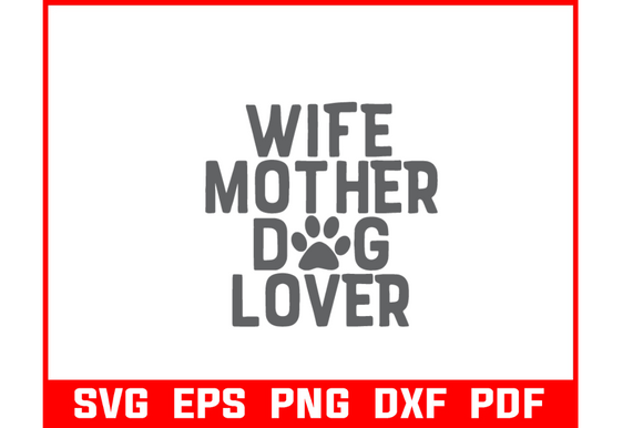With Mother Dog Lover Svg Bundle
